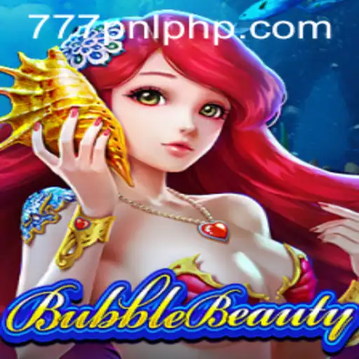 BubbleBeauty: Dive into the Enchanting World of 777PNL