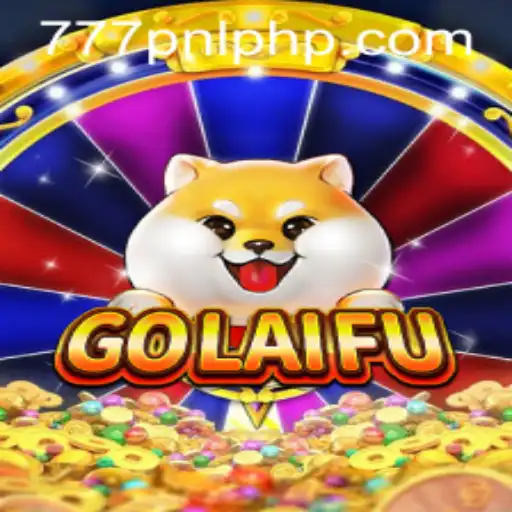 GoLaiFu: The Rising Star in the Gaming World